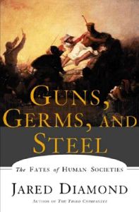 guns-germs-and-steel-the-fates-of-human-societies